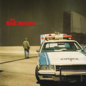 Album The Real Heroes (Explicit) oleh The Real Heroes