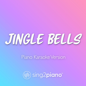 Jingle Bells (Piano Karaoke Version)