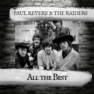 Album All the Best oleh Paul Revere & The Raiders