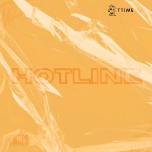 收聽ttime的HOTLINE (Explicit)歌詞歌曲
