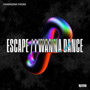 Changing Faces的專輯Escape