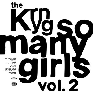 อัลบัม So Many Girls (Vol. 2) ศิลปิน The Kryng