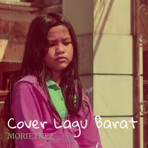 Cover Lagu Barat dari Morietnez