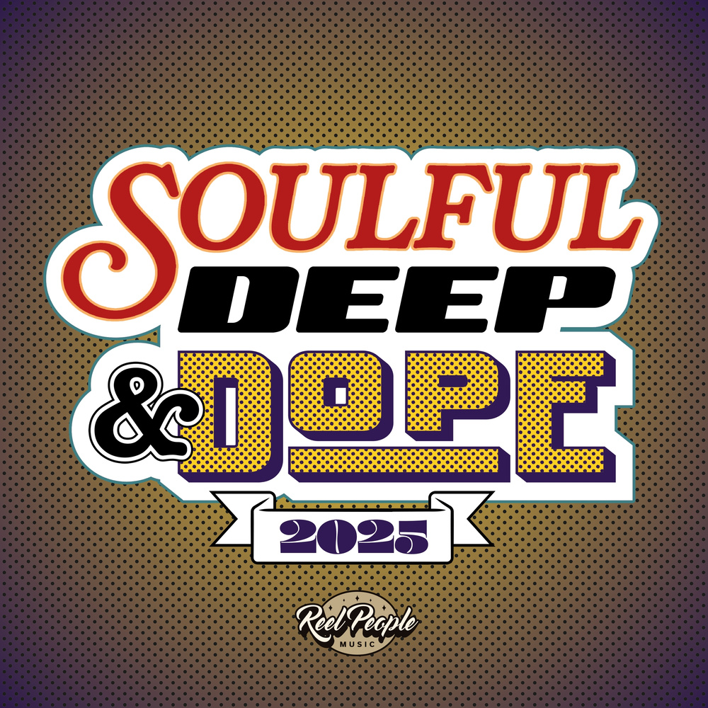 Soulful Deep & Dope 2025 (DJ Mix)
