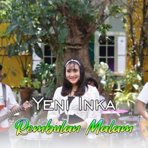 Yeni Inka的專輯Rembulan Malam