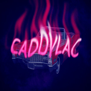 收听Petronel的Caddylac (Explicit)歌词歌曲