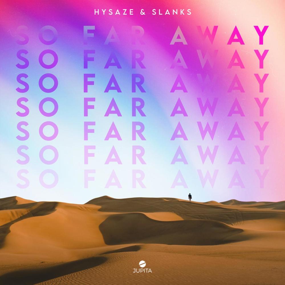 So Far Away