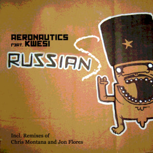 Listen to Russians (Jon Flores E-Ibiza Remix) song with lyrics from Aéronautics