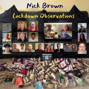 Album Lockdown Observations (Explicit) from Nick Brown