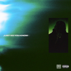 A2的專輯Just So You Know (Explicit)