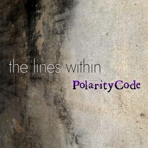 Polarity Code的專輯The Lines Within (v3)