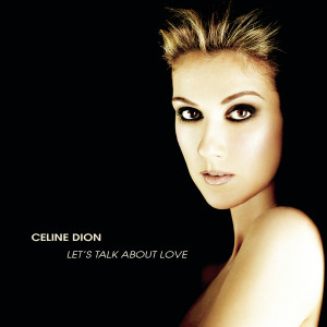 ดาวน์โหลดและฟังเพลง Just a Little Bit of Love พร้อมเนื้อเพลงจาก Céline Dion