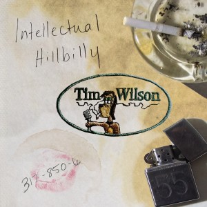 Tim Wilson的專輯Intellectual Hillbilly (Explicit)