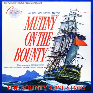 Album The Bounty Love Story from Bronislaw Kaper
