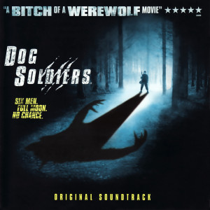 Mark Thomas的專輯Dog Soldiers (Original Soundtrack)