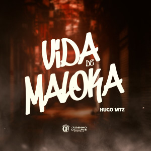 Listen to Vida de Maloka (Explicit) song with lyrics from Hugo MTZ