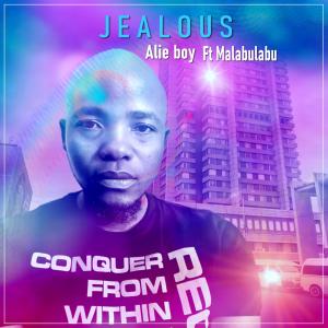 收聽Alie boy的Jealous (feat. Malabulabu)歌詞歌曲