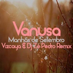 收聽DJ Ze Pedro的Manhãs de Setembro (Extended Mix)歌詞歌曲