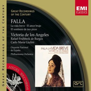 Great Recordings of the Century - Falla: La Vida Breve, Siete Canciones Populares Espanolas...