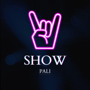 Album Show (Explicit) from Pali