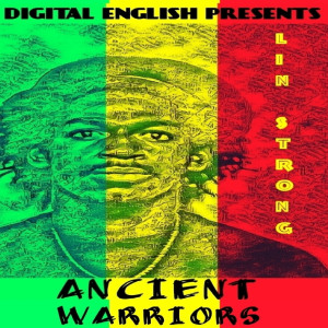 Listen to ANCIENT WARRIORS song with lyrics from Lin Strong