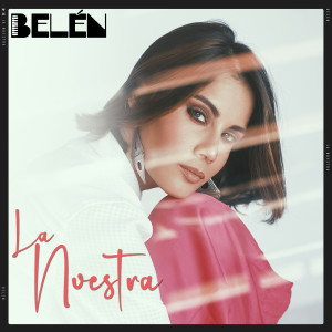 Album La nuestra oleh Belen