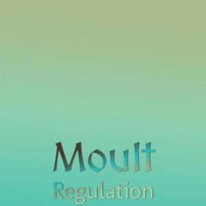 Album Moult Regulation from Various