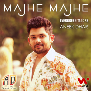 Listen to Majhe Majhe Tobo Dekha Pai song with lyrics from Aneek Dhar