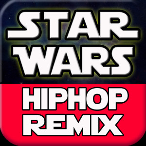 Listen to Star Wars (Hip Hop Remix) song with lyrics from Miami Dynamite
