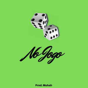 ดาวน์โหลดและฟังเพลง No Jogo พร้อมเนื้อเพลงจาก Muhah