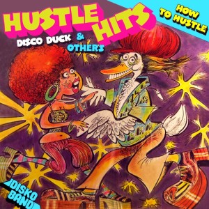 Disko Band的專輯Hustle Hits