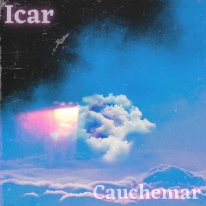 Listen to Cauchemar song with lyrics from ICAR