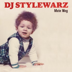 DJ Stylewarz的專輯Mein Weg (Explicit)