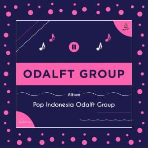 Odalft Group的專輯Pop Indonesia Odalft Group
