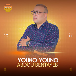 Album Youno Youno oleh Abdou Bentayeb