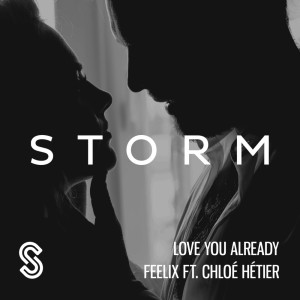 ดาวน์โหลดและฟังเพลง Love You Already พร้อมเนื้อเพลงจาก Feelix