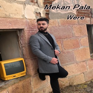 Dengarkan Were lagu dari Mekan Pala dengan lirik