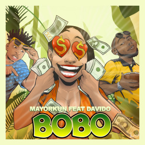 Listen to Bobo song with lyrics from Mayorkun