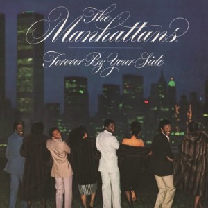 ดาวน์โหลดและฟังเพลง Forever by Your Side พร้อมเนื้อเพลงจาก The Manhattans