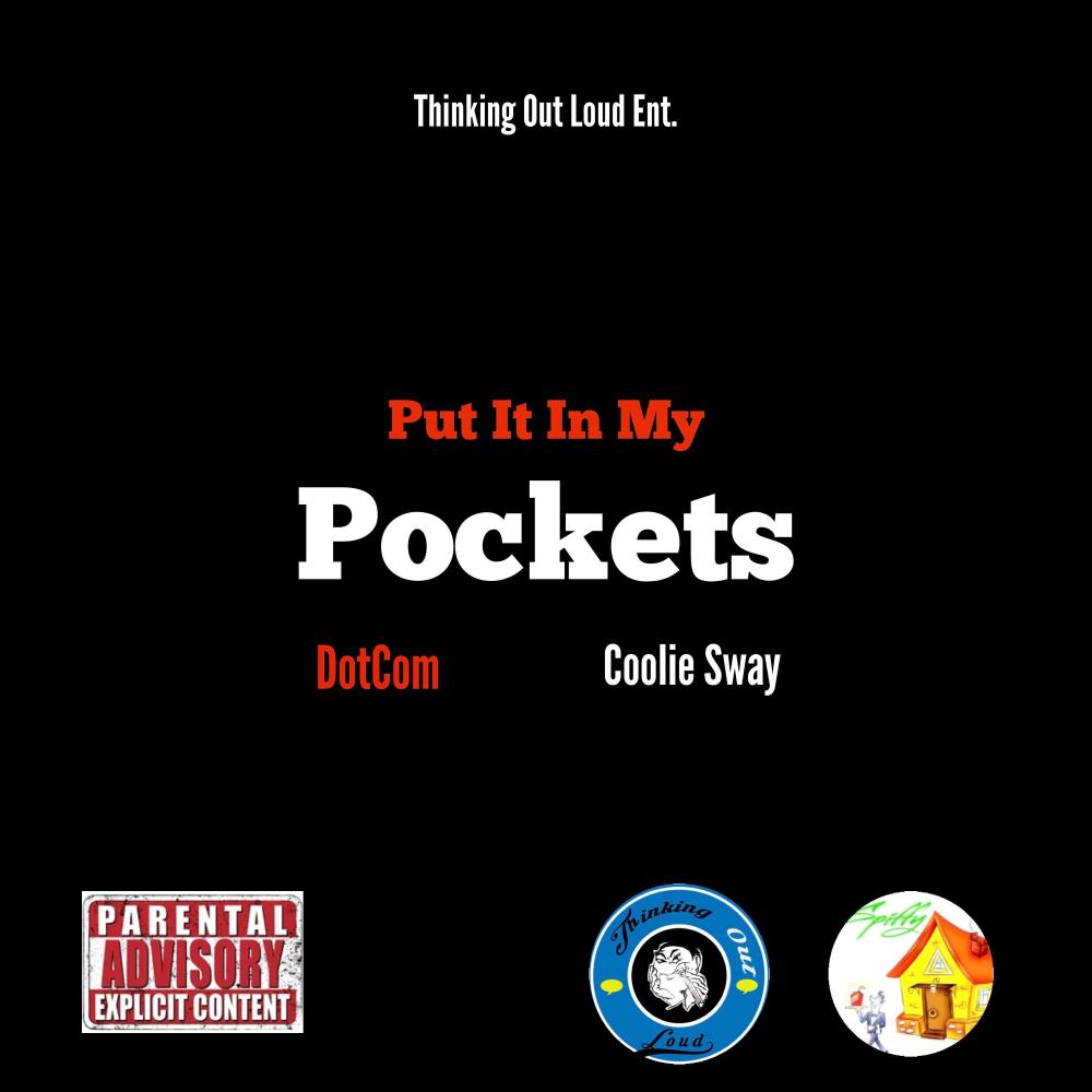 Put It In My Pockets (feat. Coolie Sway) (Explicit)