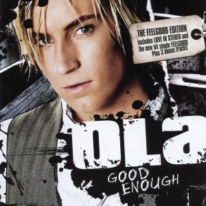 Ola & The Janglers的專輯Good Enough