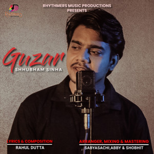 ดาวน์โหลดและฟังเพลง Guzar พร้อมเนื้อเพลงจาก Shhubham Sinha