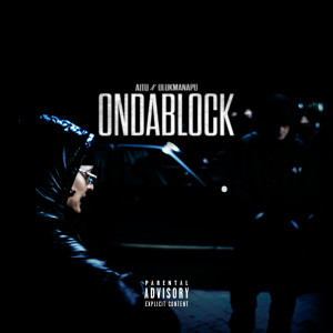 AITU的專輯OnDaBlock (Explicit)