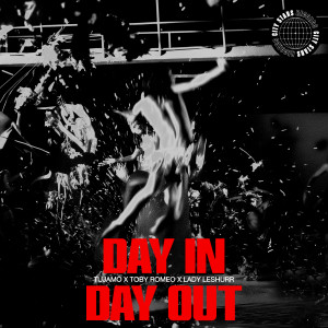 อัลบัม Day In Day Out ศิลปิน Tujamo