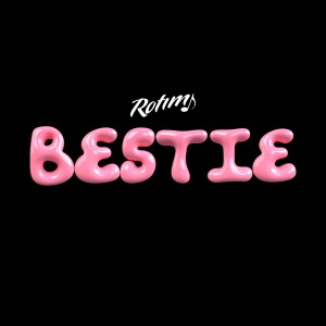 Rotimi的專輯Bestie