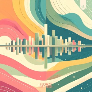 Album City Streets from Flowzz