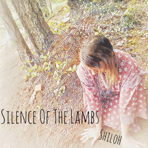 Album Silence of the Lambs oleh Shiloh