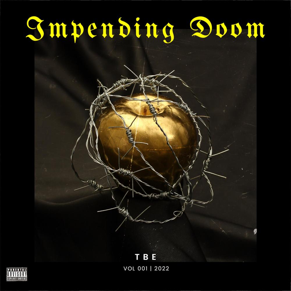 Impending Doom (Explicit)