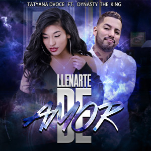 Listen to Llenarte De Amor song with lyrics from Tatyana D'voce