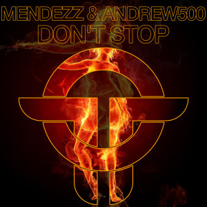 Don't Stop dari Andrew500